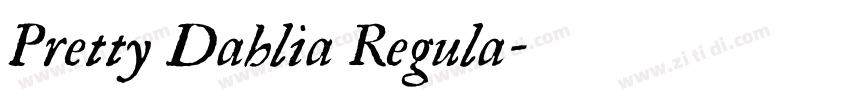 Pretty Dahlia Regula字体转换